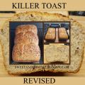 Killer Toast Revised - Pane Soffice (con una[...]