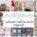 Natale fai da te: 7 calendari dell'Avvento[...]