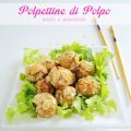 Polpettine di polpo con mandorle e miele
