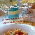 Orecchiette pugliesi in crema di pomodorini[...]