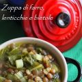 Minestra di farro, lenticchie e bietole