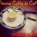 Panna Cotta al Caffè