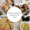 Quattro antipasti per cominciare bene l'anno