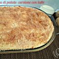 

Gateau di patate - versione con latte


