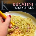 Bucatini alla Gricia