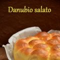 Danubio salato ... la ricetta passo passo