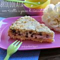 Torta sbriciolata con ricotta e gocce di[...]