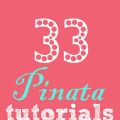 33 Pinata tutorials