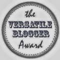 THE VERSATILE BLOGGER AWARD