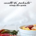 cocotte di polenta con formaggio, chorizo e[...]
