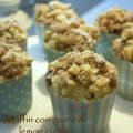 MUFFIN CON CUORE DI LEMON CURD E CRUMBLE ALLA[...]