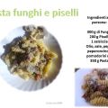 Pasta funghi e piselli!