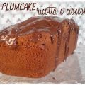 Plumcake ricotta e cioccolato