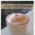 Gelato alla Banana Con o Senza Gelatiera