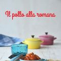 Il pollo alla romana con i peperoni