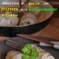 Involtini di pollo con frittata alle erbe[...]