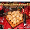 Baci di Dama Salati con Mousse di Tonno