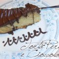 Torta di Pere con Cioccolato