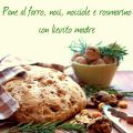 Pane al farro, noci e rosmarino con lievito[...]