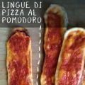 Lingue di pizza al pomodoro