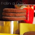 Frollini al cacao... il primo passo verso la[...]