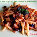 Pennette con sugo di melanzane e pomodoro