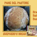 SHEPHERD'S BREAD - PANE DEL PASTORE