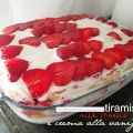 Tiramisù fragole e crema alla vaniglia