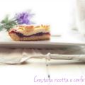 La crostata ricotta e confettura per[...]