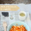 Carrot sweet salad: un contorno che non vi[...]