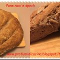 Pane noci e speck