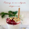 Pudding di riso integrale