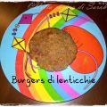 Barbatrucchi... ~ Burgers di lenticchie