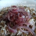 MUJADDARA - RISO E LENTICCHIE CON CIPOLLE[...]