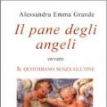INVITO ALLA LETTURA: IL PANE DEGLI ANGELI