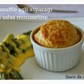 Mini Soufflé agli asparagi con salsa mousseline