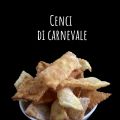 Cenci di Carnevale, ricetta toscana