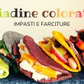 5 piadine coloratissime per un aperitivo[...]