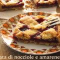 Crostata di nocciole e amarene