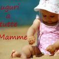 Auguri a Tutte le Mamme e... una Ricetta[...]