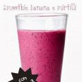 Smoothie banana e mirtilli