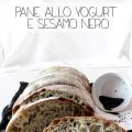 Pane allo yogurt e sesamo nero