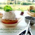 Grilled peaches with basil ice cream and fried[...]