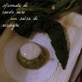 SFORMATO DI CAVOLO NERO CON SALSA DI ACCIUGHE