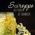 Sciroppo ai fiori di sambuco