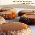 Frollini integrali al caramello salato