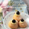 Zeppole di San Giuseppe ( senza lattosio )