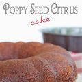 Poppy Seed Citrus Cake