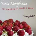 Torta Margherita con macedonia di fragole e[...]