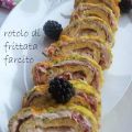 Rotolo di frittata farcito